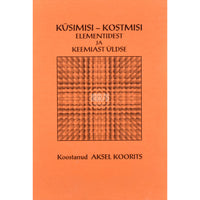 ... Küsimisi-kostmisi elementidest ja keemiast üldse