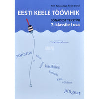 Priit Ratassepp, Terje Varul Eesti keele töövihik 7. klassile 1. osa