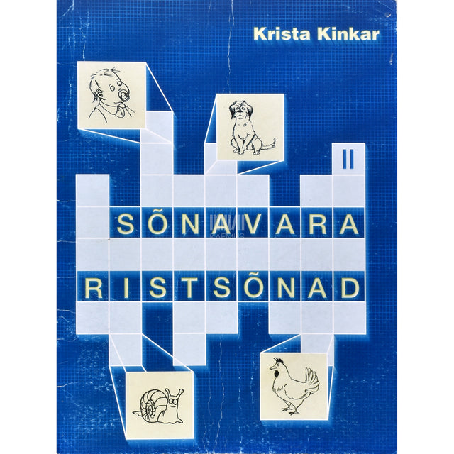 Krista Kinkar. Sõnavara ristsõnad. 4.-6. klass 2. osa