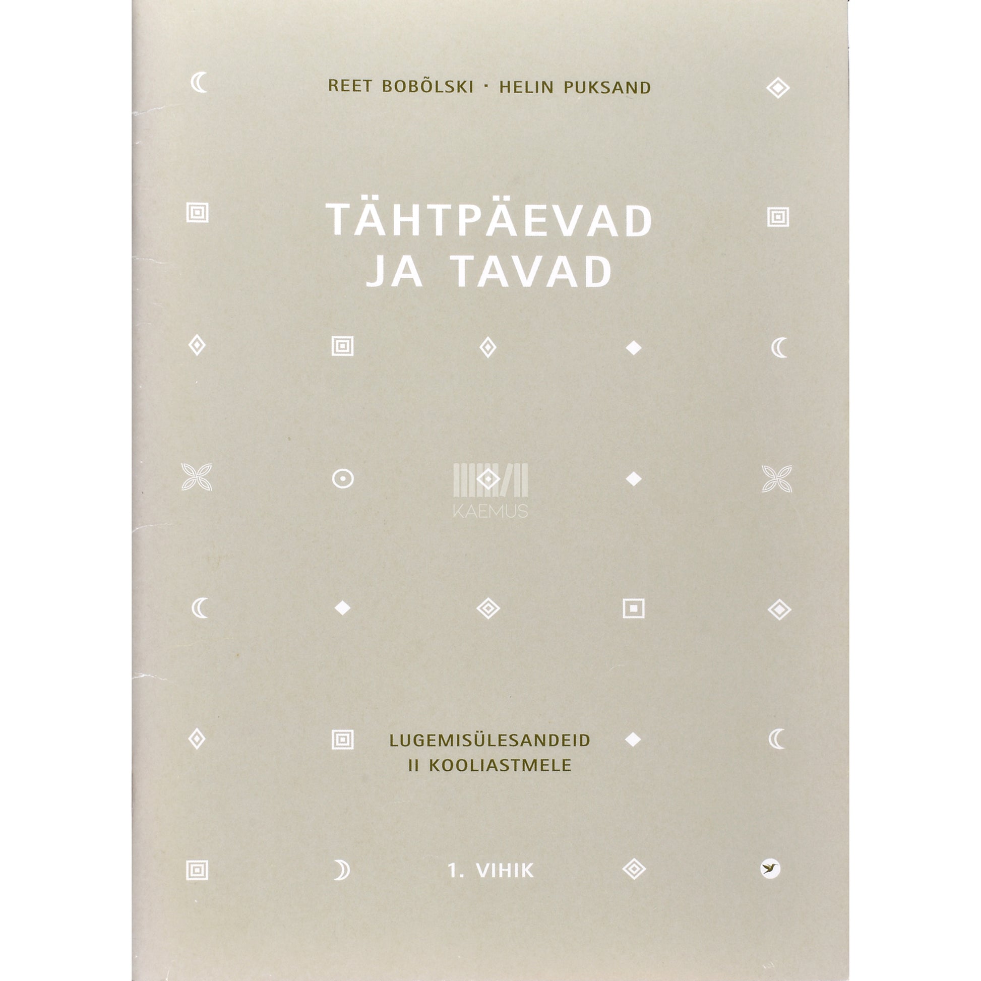 Reet Bobõlski. Tähtpäevad ja tavad 1. osa