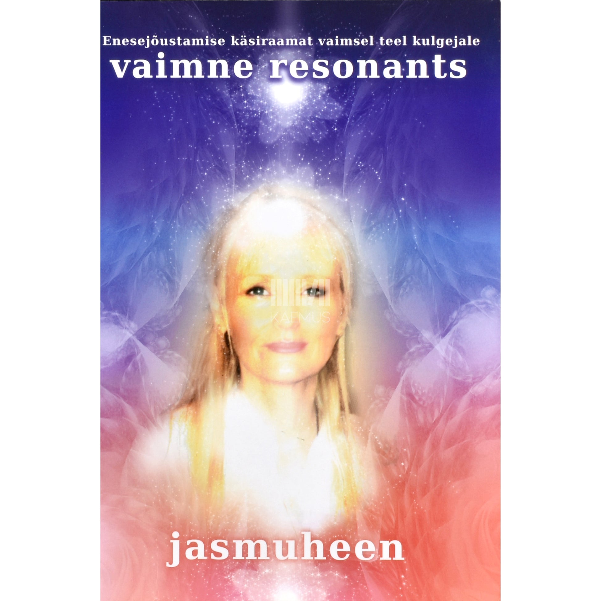 Jasmuheen. Vaimne resonants