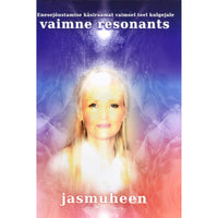 Jasmuheen Vaimne resonants