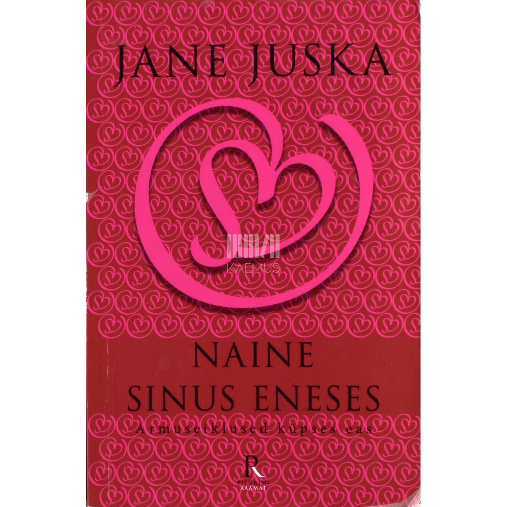 Jane Juska. Naine sinus eneses