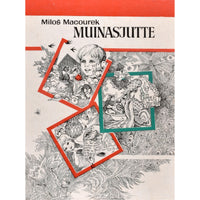 Miloš Macourek Muinasjutte