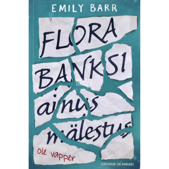 Emily Barr. Flora Banksi ainus mälestus