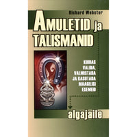 Richard Webster Amuletid ja talismanid algajaile