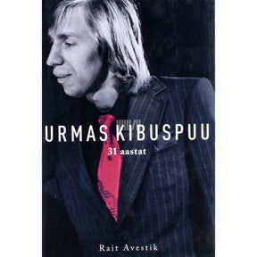 Rait Avestik Urmas Kibuspuu 31 aastat