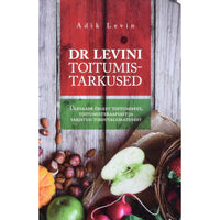 Adik Levin Dr Levini toitumistarkused