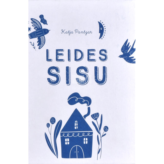 Katja Pantzar. Leides sisu