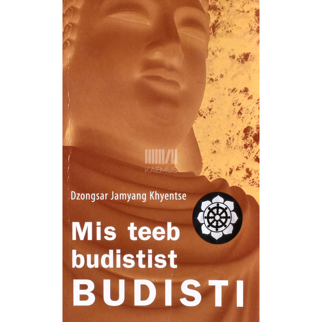 Dzongsar Jamyang Khyentse. Mis teeb budistist budisti