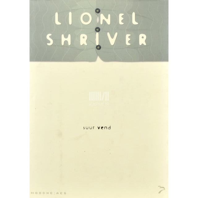 Lionel Shriver. Suur vend
