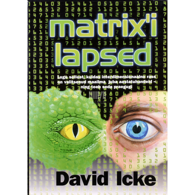 David Icke. Matrixi lapsed