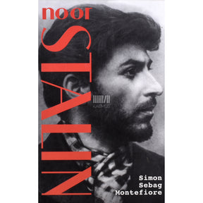 Simon Sebag Montefiore Noor Stalin