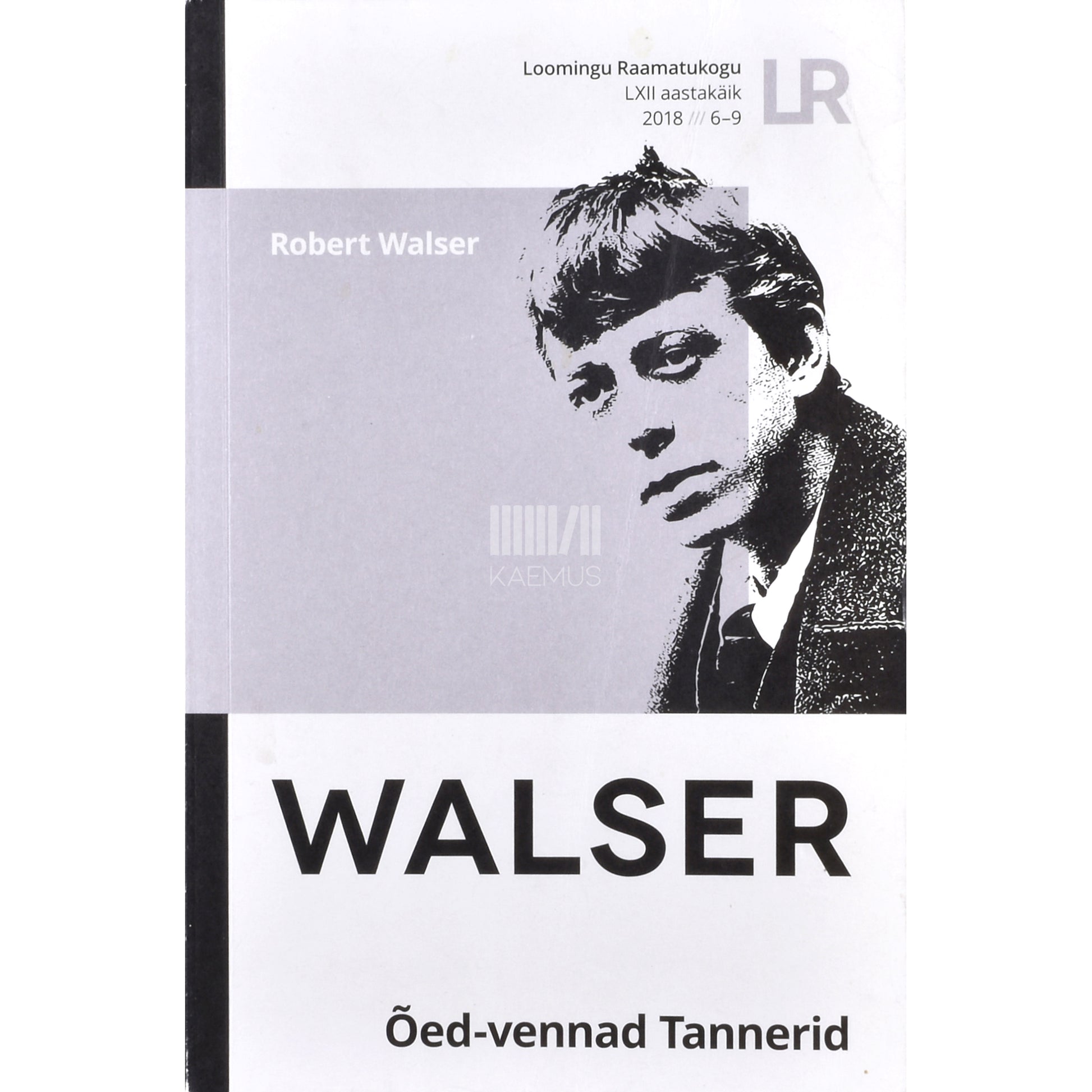 Robert Walser. Õed-vennad Tannerid