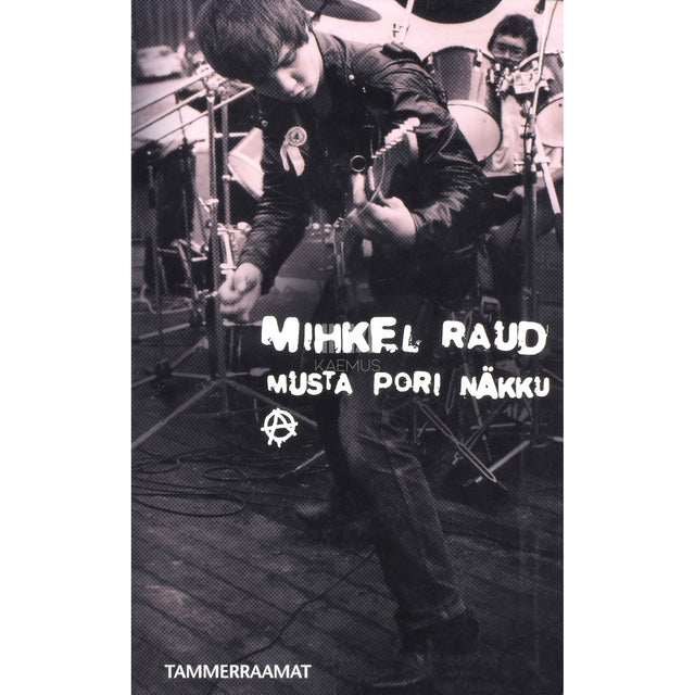 Mihkel Raud. Musta pori näkku