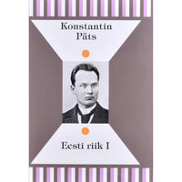 Konstantin Päts Eesti riik. Valimik artikleid 1. osa