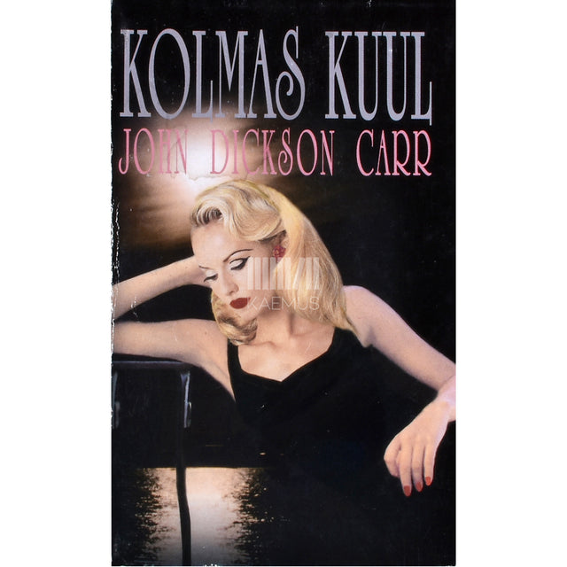 John Dickson Carr. Kolmas kuul
