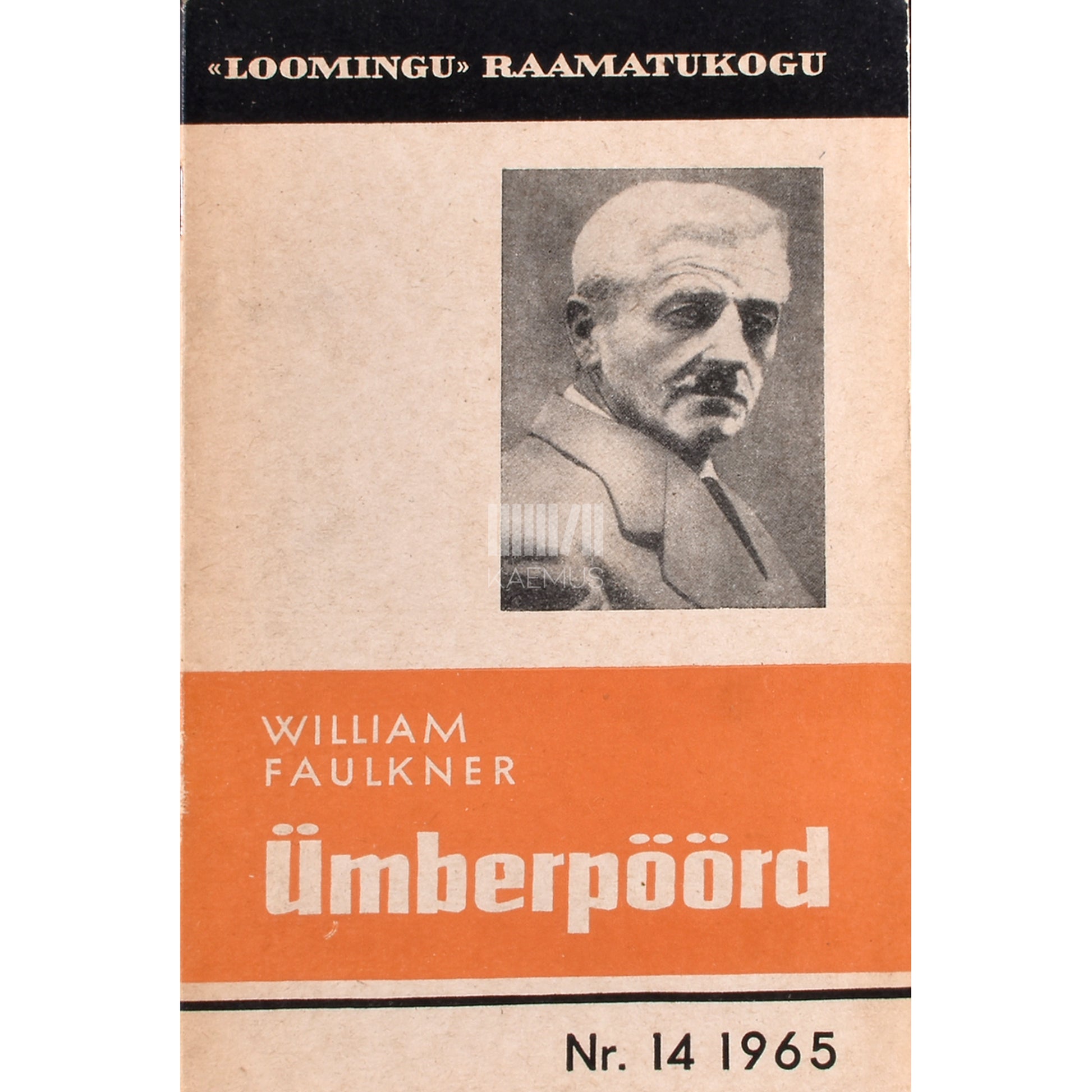 William Faulkner. Ümberpöörd