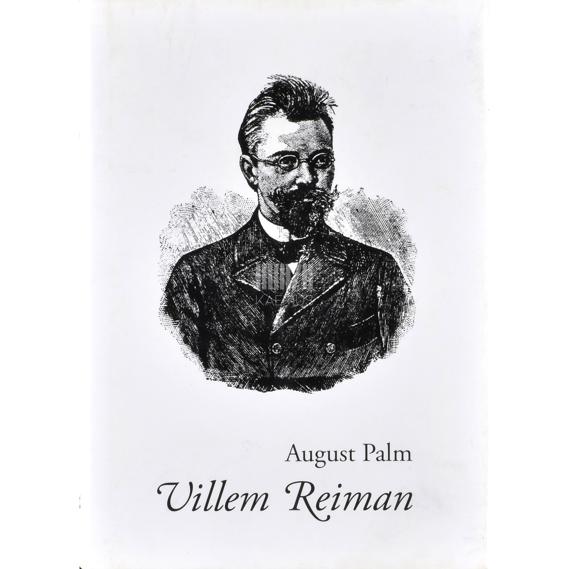 August Palm. Villem Reiman