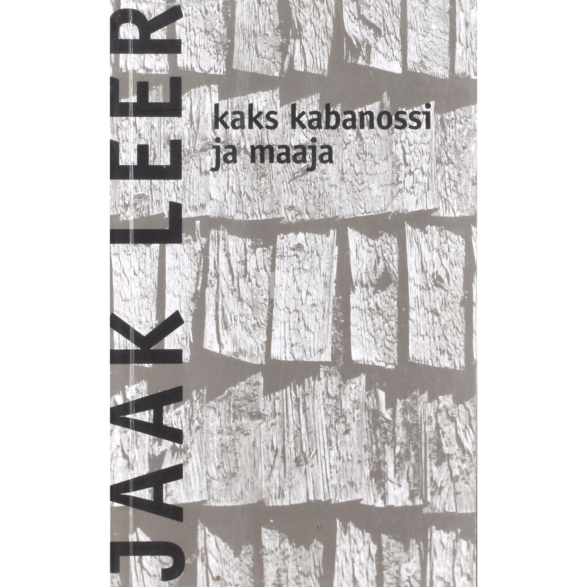 Jaak Leer. Kaks kabanossi ja Maaja