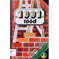 ... 1001 tööd. Ehitusalaseid soovitusi