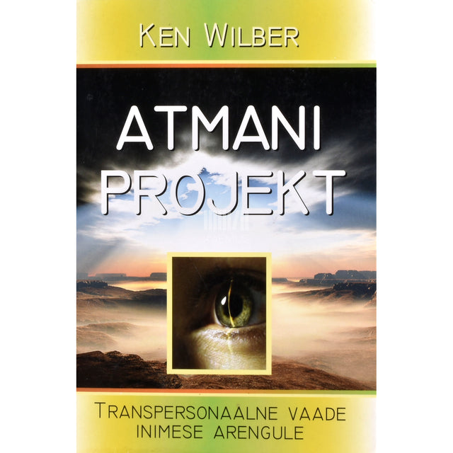 Ken Wilber. Atmani projekt