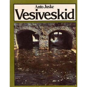 Anto Juske Vesiveskid