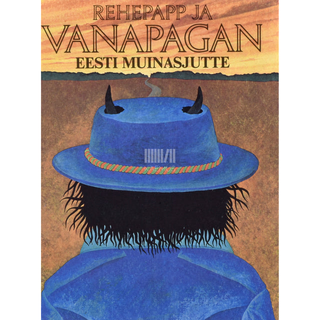 Rehepapp ja vanapagan. Eesti muinasjutte