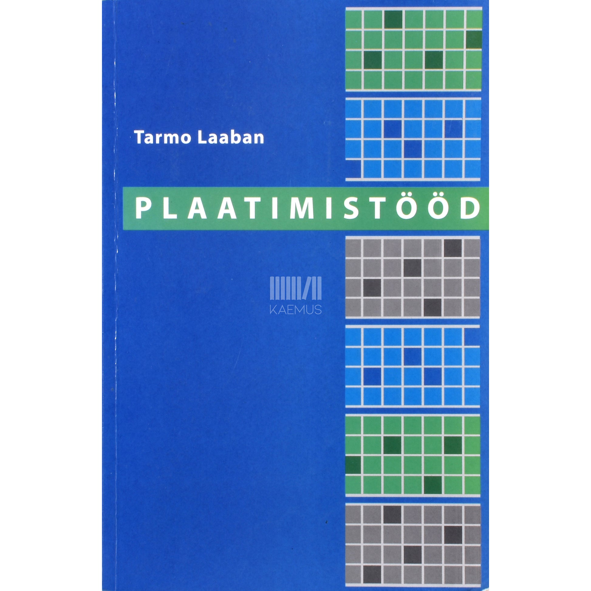 Tarmo Laaban. Plaatimistööd