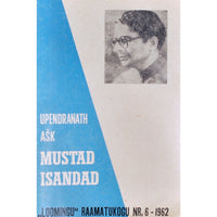Upendranath Ašk Mustad isandad