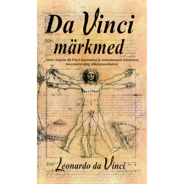 Leonardo da Vinci. Da Vinci märkmed