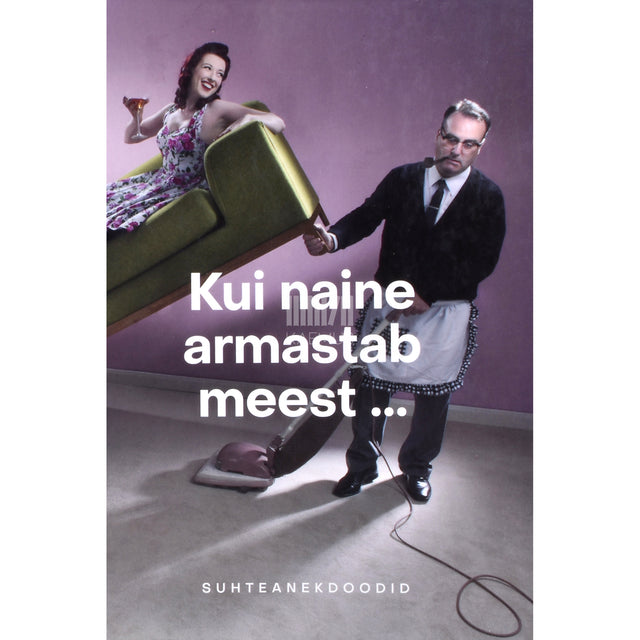 Kui naine armastab meest...
