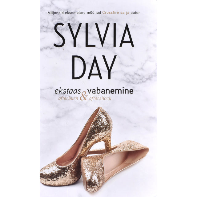 Sylvia Day. Ekstaas / Vabanemine