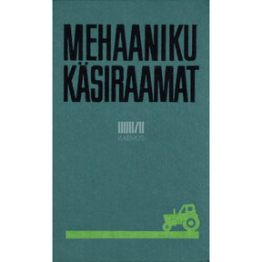 ... Mehaaniku käsiraamat