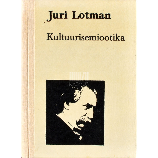 Juri Lotman. Kultuurisemiootika