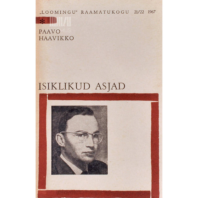 Paavo Haavikko - Isiklikud asjad