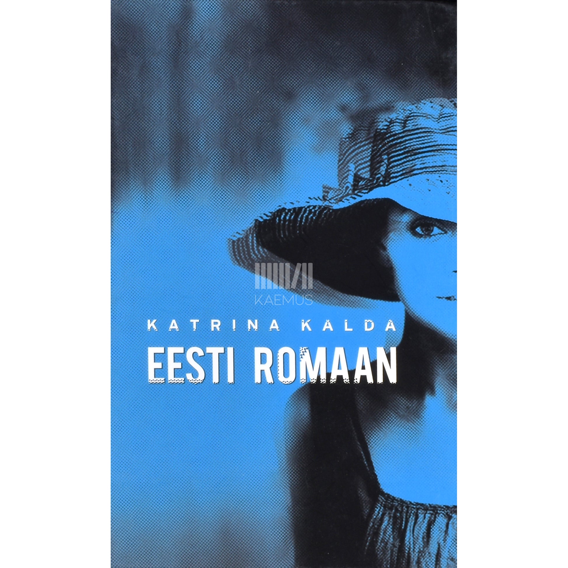 Katrina Kalda. Eesti romaan