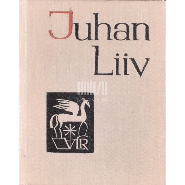 Juhan Liiv. Juhan Liiv