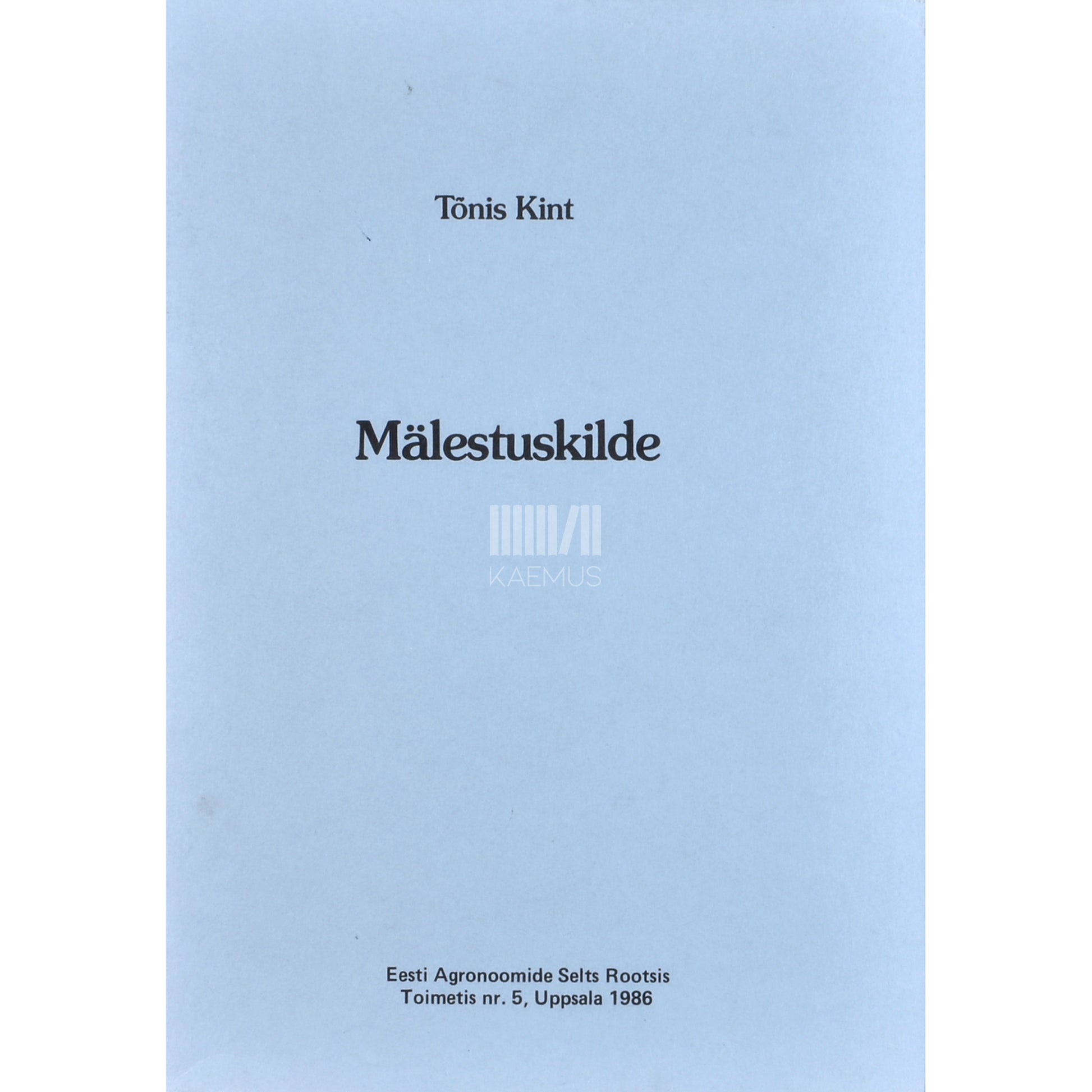Tõnis Kint. Mälestuskilde