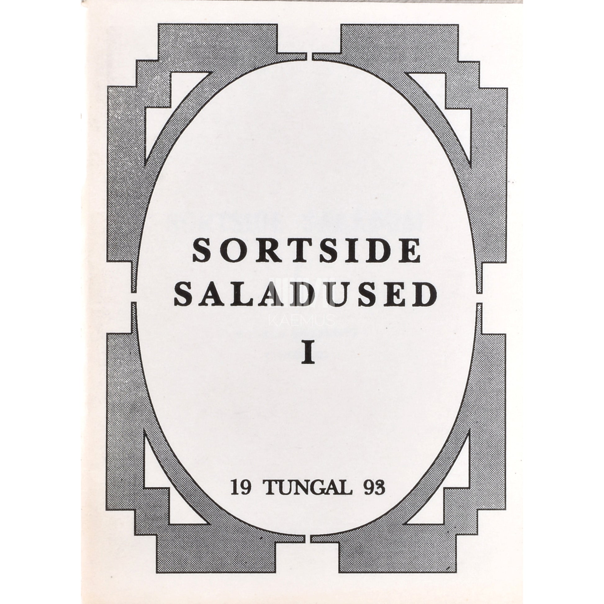 Sortside saladused 1. osa