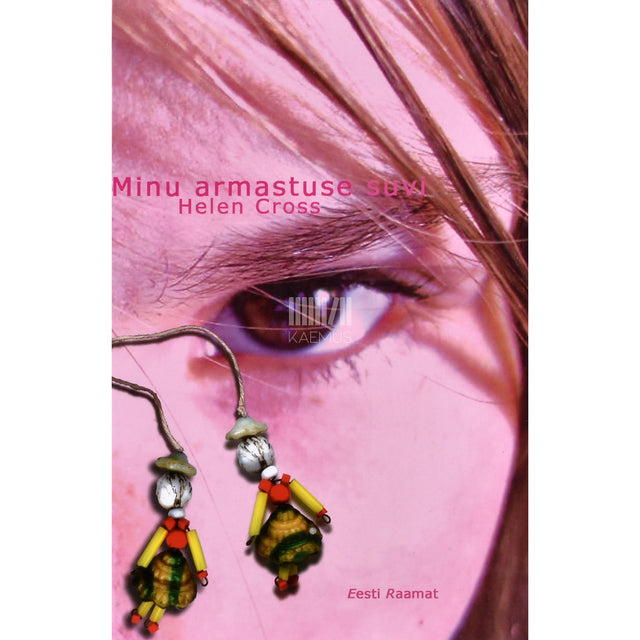 Helen Cross. Minu armastuse suvi
