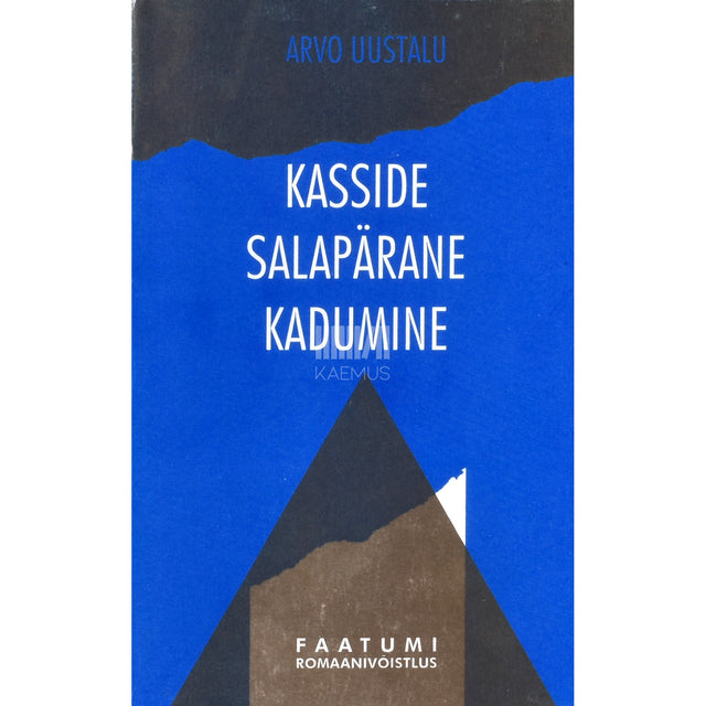 Arvo Uustalu. Kasside salapärane kadumine