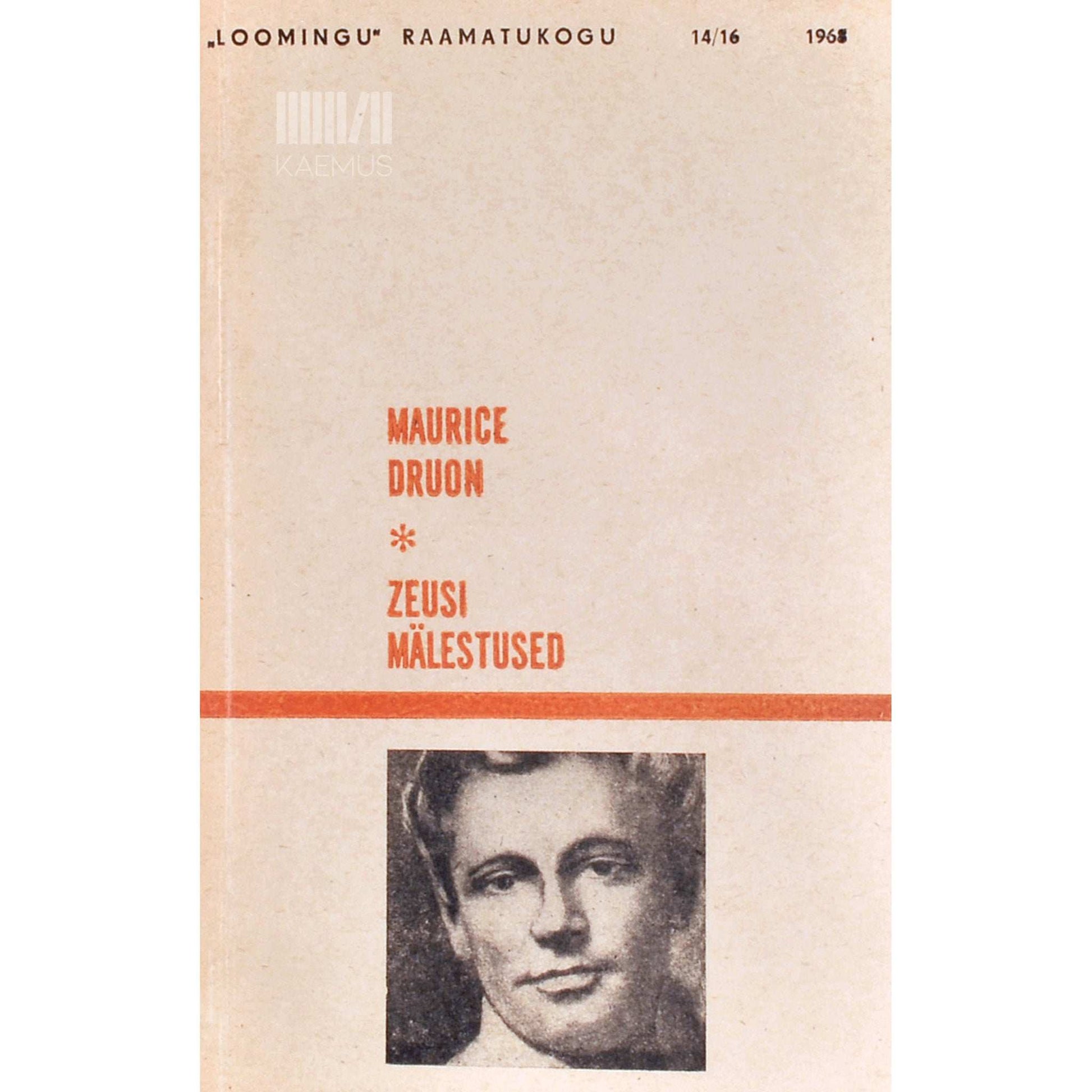 Maurice Druon - Zeusi mälestused