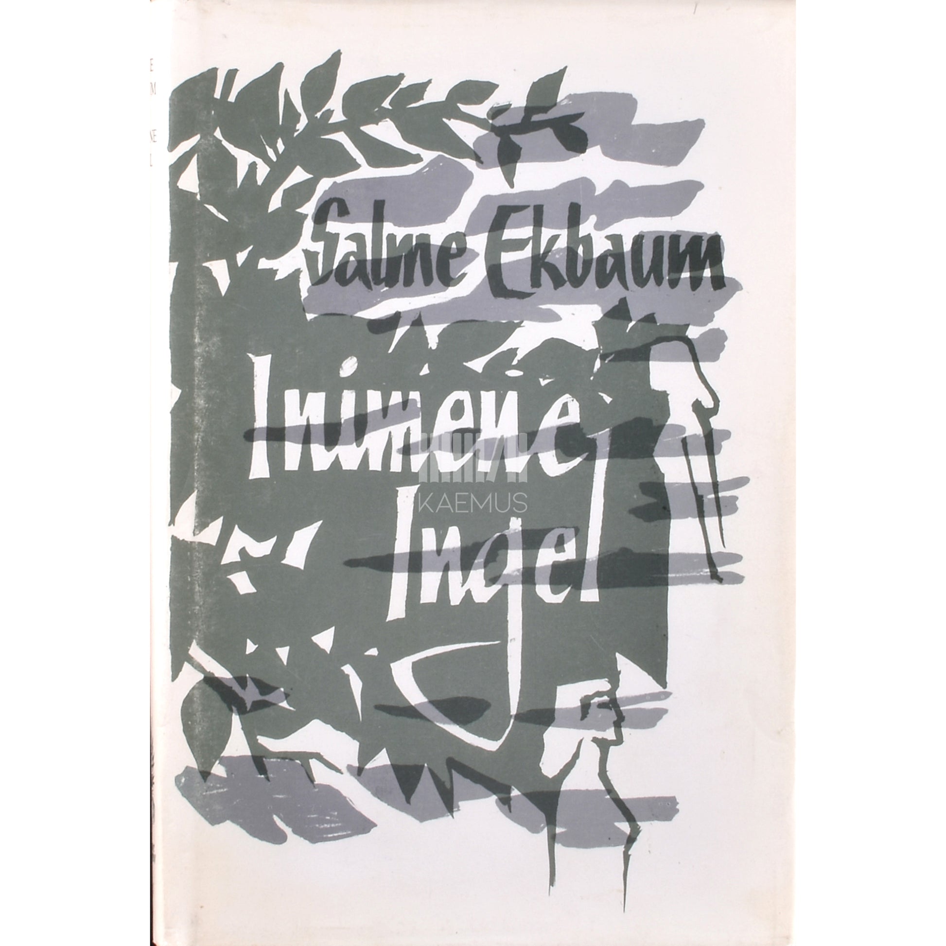Salme Ekbaum. Inimene Ingel