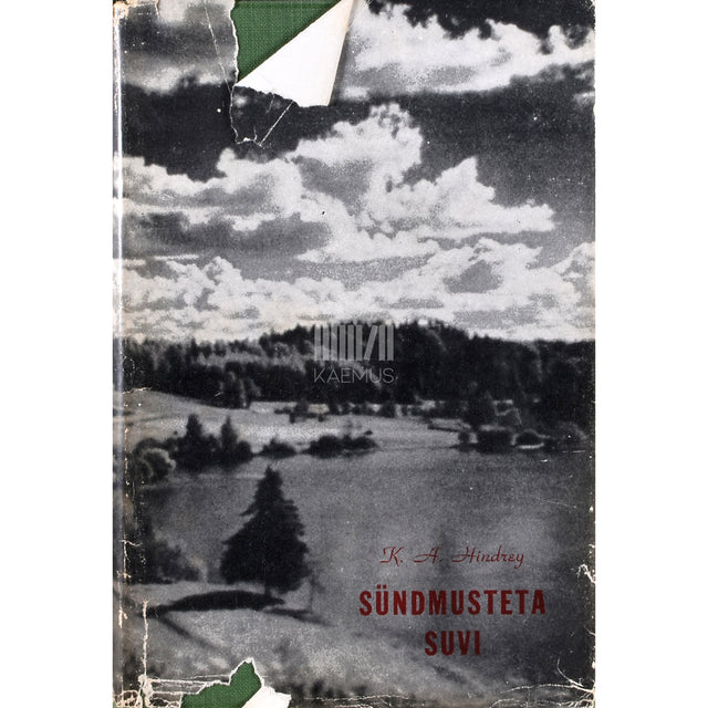 Karl August Hindrey. Sündmusteta suvi