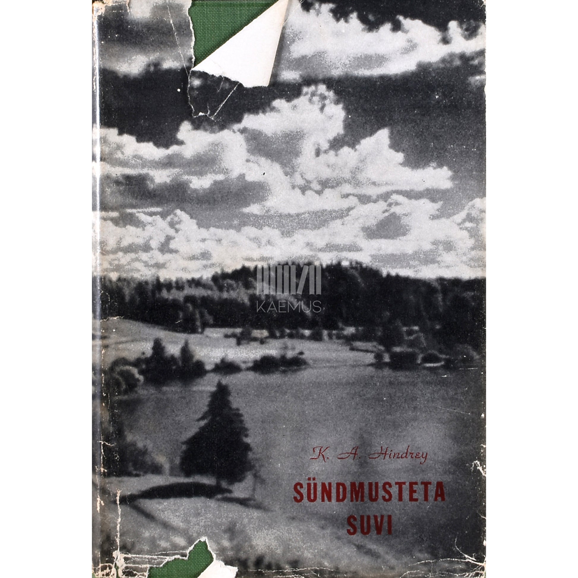 Karl August Hindrey. Sündmusteta suvi