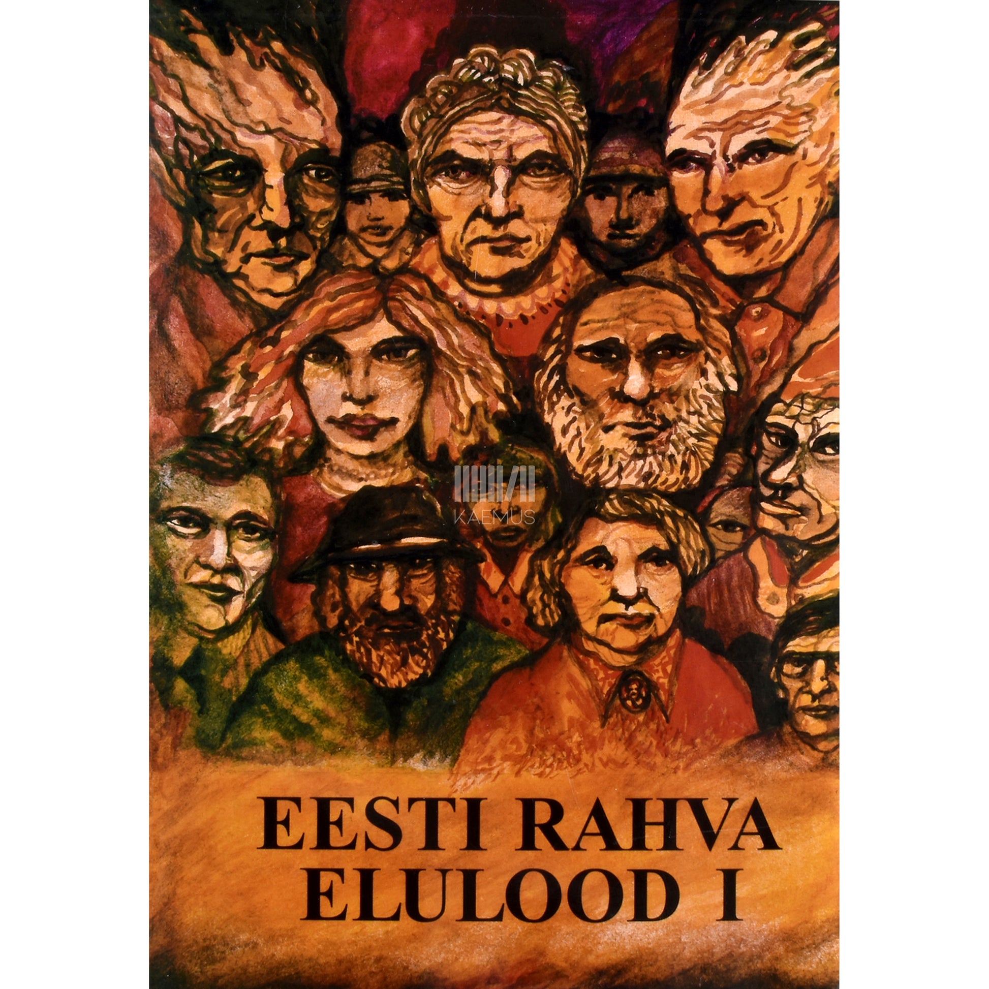 Eesti rahva elulood 1. osa