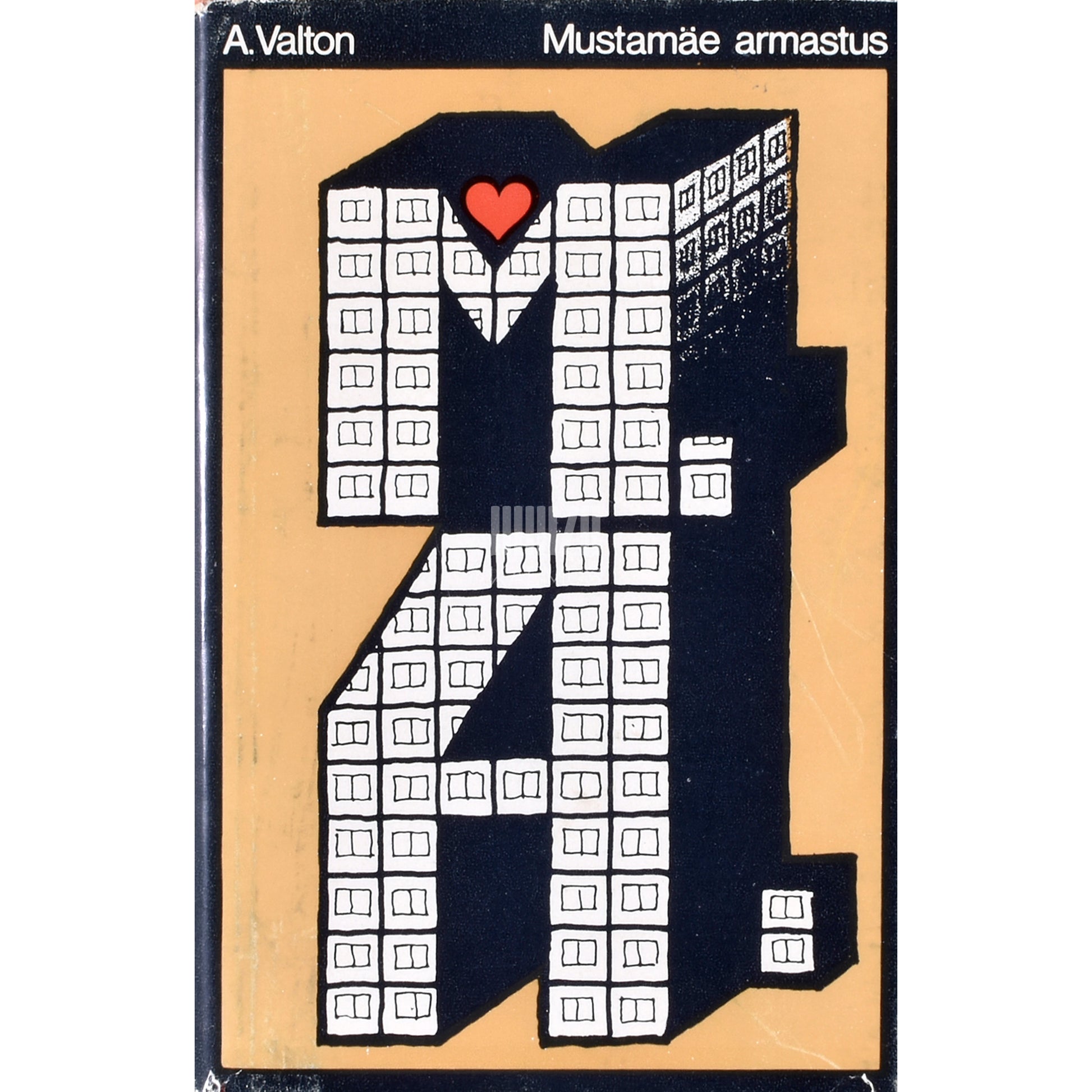 Arvo Valton. Mustamäe armastus
