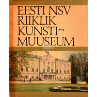 ... Eesti NSV Riiklik Kunstimuuseum