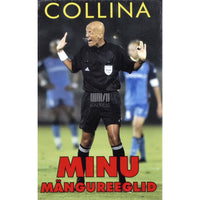 Pierluigi Collina Minu mängureeglid
